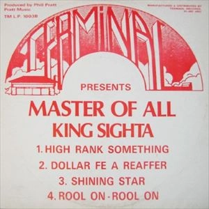 KING SIGHTA / MASTER OF ALL