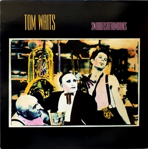 TOM WAITS / トム・ウェイツ / ソードフィッシュ･トロンボーン