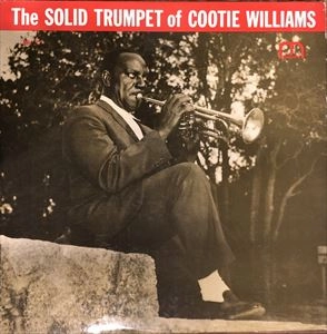 COOTIE WILLIAMS / クーティ・ウィリアムス / SOLID TRUMPET