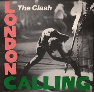 CLASH / クラッシュ / LONDON CALLING