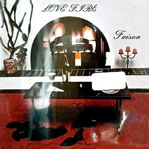 JOYCE FAISON / LOVE FIRE