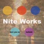 Nite Works / Ｎｉｔｅ　Ｗｏｒｋｓ（ＣＤＲ）