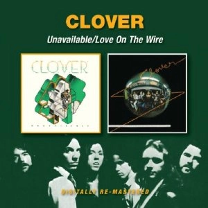 CLOVER / クローヴァー / UNAVAILABLE / LOVE ON THE WIRE
