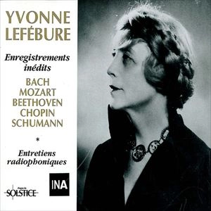 YVONNE LEFEBURE / ENREGISTREMENTS INEDITS
