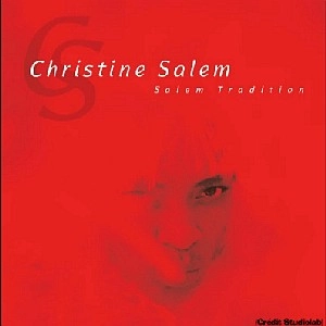 CHRISTINE SALEM  / クリスティーヌ・サレム / SALEM TRADITION