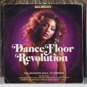 V.A. (BACKBEATS) / DANCE FLOOR REVOLUTION: 70S MODERN SOUL STUNNERS