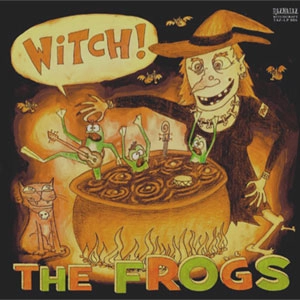 FROGS / フロッグス / WITCH / WITCH 