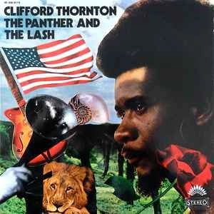 CLIFFORD THORNTON / クリフォード・ソーントン / PANTHER AND THE LASH