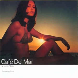 V.A. (CAFE DEL MAR) / CAFE DEL MAR - VOLUMEN SIETE (COMPILED BY BRUNO)