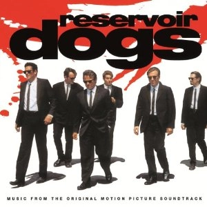ORIGINAL SOUNDTRACK / オリジナル・サウンドトラック / RESERVOIR DOGS