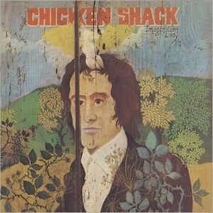 CHICKEN SHACK / チキン・シャック / IMAGINATION LADY