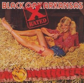 BLACK OAK ARKANSAS / ブラック・オーク・アーカンソー / X-RATED