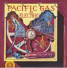 PACIFIC GAS & ELECTRIC / パシフック・ガス&エレクトリック / GET IT ON