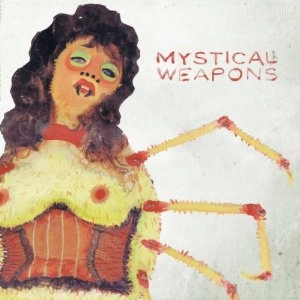 MYSTICAL WEAPONS / ミスティカル・ウェポンズ / MYSTICAL WEAPONS