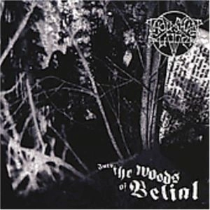 THOU SHALT SUFFER / INTO THE WOODS OF BELIAL