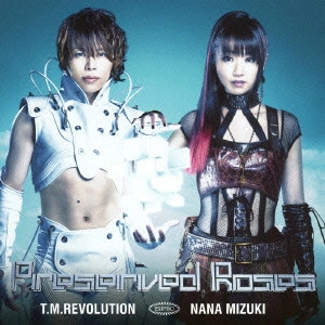 T.M.Revolution×水樹奈々 / Preserved Roses [CD+DVD+TVアニメ「革命機ヴァルヴレイヴ」ガイドブック]<初回生産限定盤>