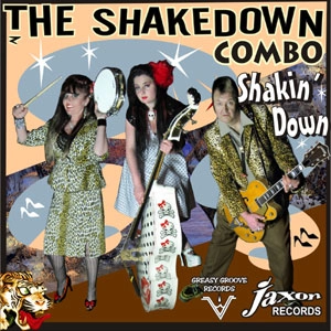 SHAKEDOWN COMBO / SHAKIN' DOWN