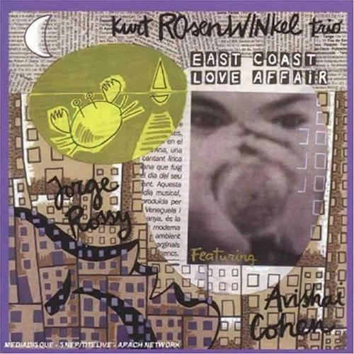 KURT ROSENWINKEL / カート・ローゼンウィンケル / EAST COAST LOVE AFFA