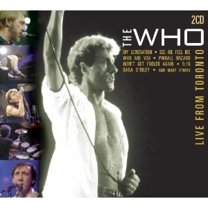 THE WHO / ザ・フー / LIVE FROM TORONTO