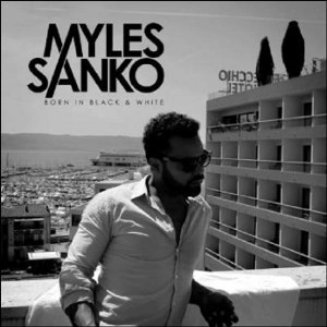 MYLES SANKO / マイルス・サンコ / BORN IN BLACK & WHITE