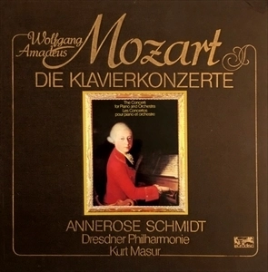 ANNEROSE SCHMIDT / アンネローゼ・シュミット / MOZART DIE KLAVIERKONZERTE