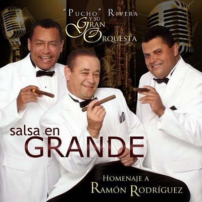 PUCHO RIVERA / プーチョ・リヴェラ / SALSA EN GRANDE - HOMENAJE A RAMON RODRIGUEZ