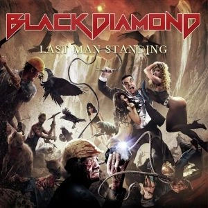 BLACK DIAMOND / LAST MAN STANDING