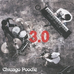 Chicago Poodle / シカゴ・ブードル / 3.0