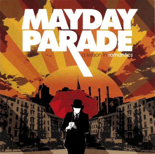 MAYDAY PARADE / LESSON IN ROMANTICS