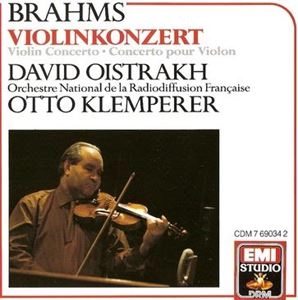 DAVID OISTRAKH / ダヴィド・オイストラフ / BRAHMS:VIOLIN CONCERTO / BRAHMS: VIOLIN CONCERTO