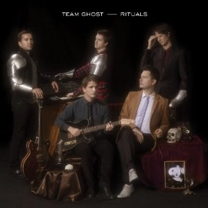 TEAM GHOST / チーム・ゴースト / RITUALS