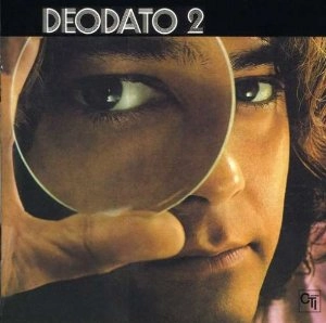 EUMIR DEODATO / エウミール・デオダート / DEODATO 2