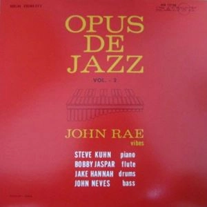 JOHN RAE / ジョニー・レイ / オパス･デ･ジャズ