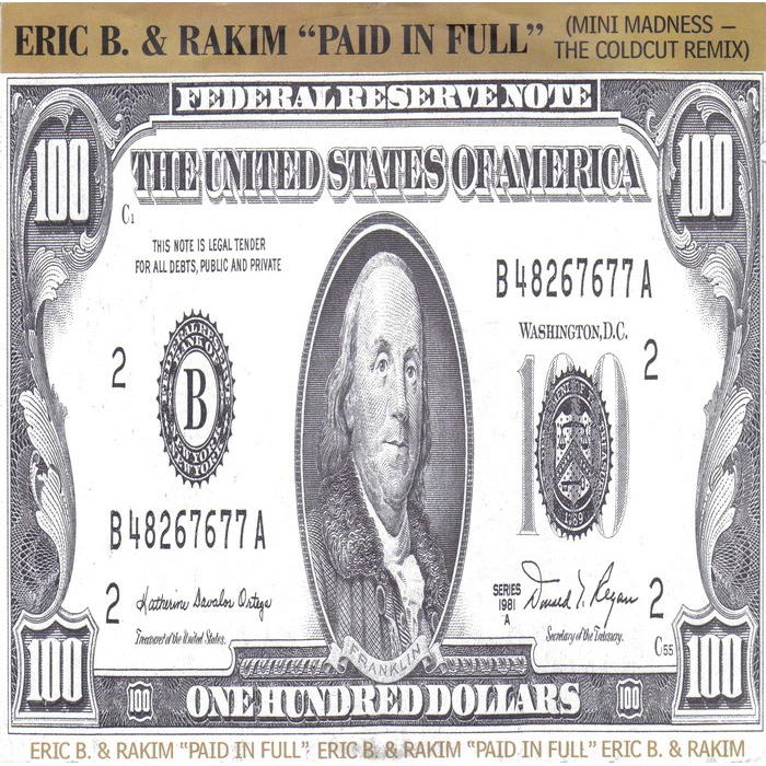 ERIC B. & RAKIM / エリックB. & ラキム / PAID IN FULL -UK 45'S-