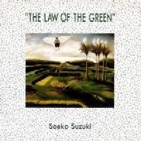 SAEKO SUZUKI / 鈴木さえ子 / 緑の法則（紙ジャケット） / THE LAW OF THE GREEN