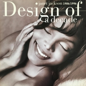 JANET JACKSON / ジャネット・ジャクソン / DESIGN OF A DECADE