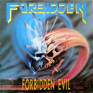 FORBIDDEN / フォビドゥン / FORBIDDEN EVIL