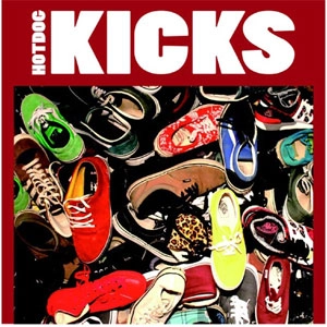HOT DOG (PUNK) / KICKS