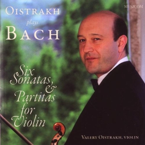 VALERY OISTRAKH / ヴァレリー・オイストラフ / BACH:SONATAS&PARTITAS FOR VIOLIN SOLO(2CD)