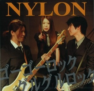 NYLON / ゴーゴーロック/グルグルロック