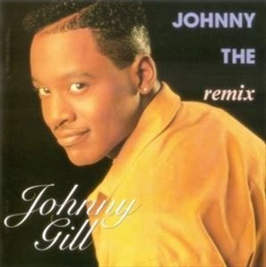 JOHNNY GILL / ジョニー・ギル / ジョニー・ザ・リミックス
