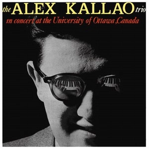 ALEX KALLAO / アレックス・カラオ / LIVE IN CANADA 1956