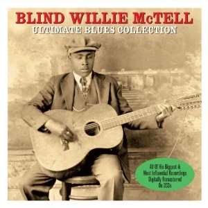 BLIND WILLIE MCTELL / ブラインド・ウィリー・マクテル / ULTIMATE BLUES COLLECTION (2CD スリップケース仕様)
