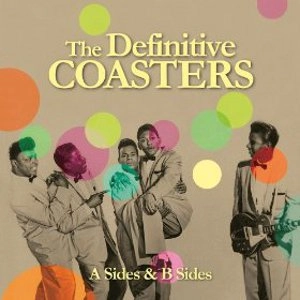 COASTERS / コースターズ / THE DEFINITIVE COASTERS : A SIDES & B SIDES (2CD)