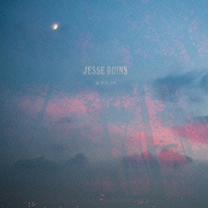 JESSE RUINS / ジェシー・ルインズ / フィルム / FILM