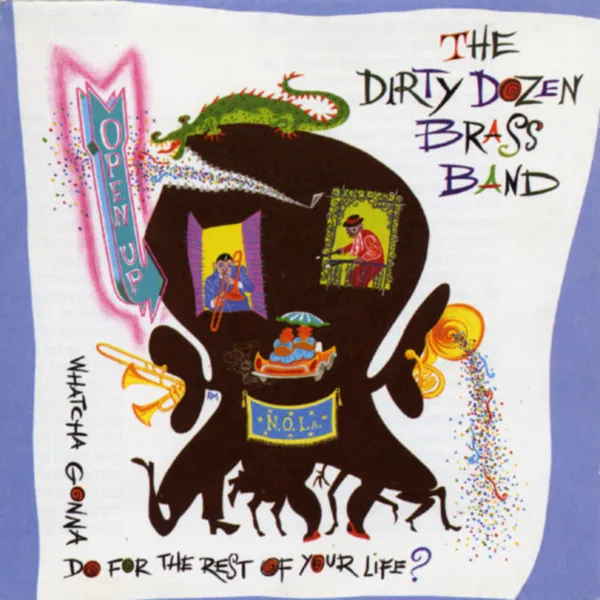 DIRTY DOZEN BRASS BA / OPEN UP