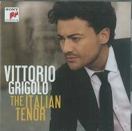 VITTORIO GRIGOLO / ヴィットリオ・グリゴーロ / ITALIAN TENOR