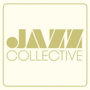 JAZZ COLLECTIVE / ジャズ・コレクティブ / プレリュード / PRELUDE