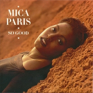 MICA PARIS / ミーシャ・パリス / SO GOOD