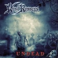 WINDRUNNERS / UNDEAD